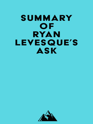 cover image of Summary of Ryan Levesque's Ask